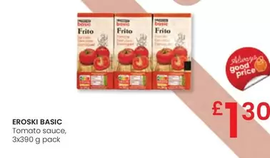 Oferta de Eroski Basic -  Tomato Sauce por 1,3€ en Eroski