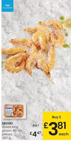 Oferta de Eroski - Boiled King Prawn 40-50 Pieces por 4,47€ en Eroski