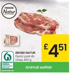 Oferta de Eroski Natur - Duroc Pork Rib Chop por 4,51€ en Eroski