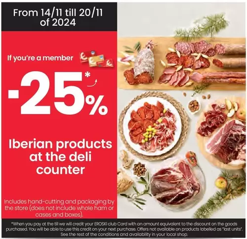 Oferta de Iberian Products At The Deli Counter en Eroski