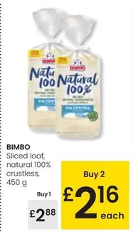 Oferta de Bimbo - Sliced Loaf, Natural 100% Crustless por 2,88€ en Eroski