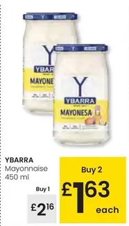 Oferta de Ybarra - Mayonnaise por 2,16€ en Eroski