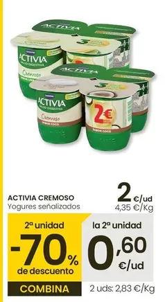 Oferta de Activia - Cremoso Yogures Señalizados por 2€ en Eroski