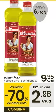 Oferta de La Española - Aceite Oliva por 9,95€ en Eroski