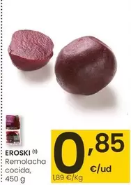 Oferta de Eroski - Remolacha Cocida por 0,85€ en Eroski