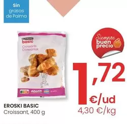 Oferta de Eroski Basic - Croissant por 1,72€ en Eroski