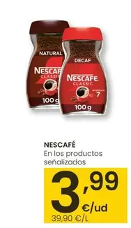 Oferta de Nescafé por 3,99€ en Eroski