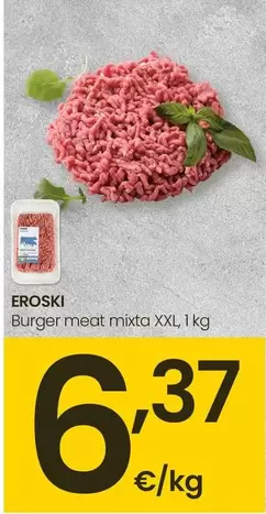 Oferta de Eroski - Burger Meat Mixta  por 6,37€ en Eroski