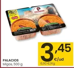 Oferta de Palacios - Migas por 3,45€ en Eroski