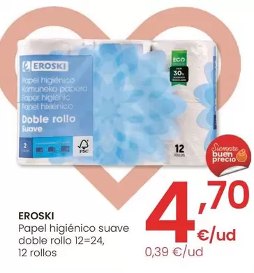 Oferta de Eroski - Papel Higiénico Suave Doble Rollo  por 4,7€ en Eroski