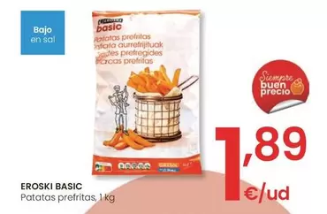 Oferta de Eroski Basic - Patatas Prefritas por 1,89€ en Eroski