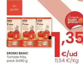 Oferta de Eroski Basic - Tomate Frito por 1,35€ en Eroski