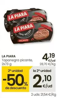 Oferta de La Piara - Tapanegra Picante por 4,19€ en Eroski