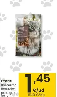 Oferta de Eroski - Bocaditos Naturales Para Gato por 1,45€ en Eroski