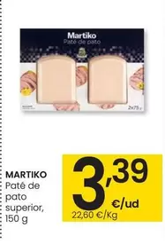 Oferta de Martiko - Paté De E Pato Superior por 3,39€ en Eroski