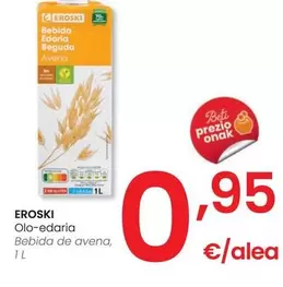 Oferta de Eroski - Bebida De Avena por 0,95€ en Eroski