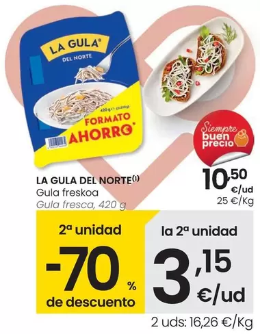 Oferta de La Gula del Norte - Gula Fresca por 10,5€ en Eroski