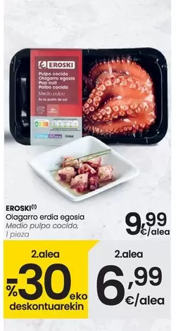 Oferta de Eroski - Medio Pulpo Cocido por 9,99€ en Eroski