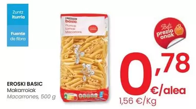 Oferta de Eroski Basic - Macarrones por 0,78€ en Eroski