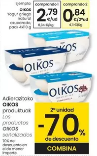 Oferta de OIKOS - Yogur Griego Natural Azucarado por 2,79€ en Eroski