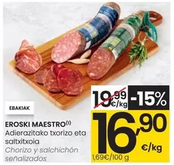 Oferta de Eroski Maestro - Chorizo Y Salchichon Senalizados por 16,9€ en Eroski