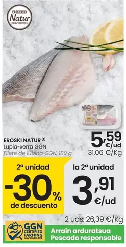 Oferta de Eroski Natur - Filetes De Lubina GGN por 5,59€ en Eroski