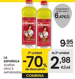 Oferta de La Española - Aceites Oliva Senalizados por 9,95€ en Eroski