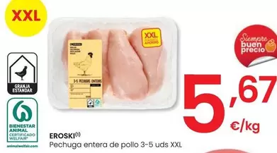 Oferta de Eroski - Pechuga Entera De Pollo por 5,67€ en Eroski