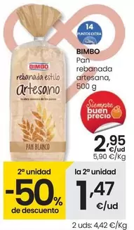 Oferta de Bimbo - Pan Rebanada Artesana por 2,95€ en Eroski