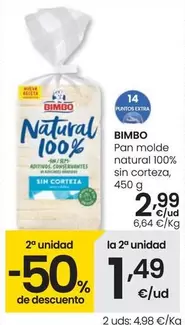 Oferta de Bimbo - Pan Molde Natural 100% Sin Corteza por 2,99€ en Eroski