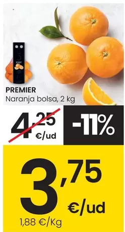 Oferta de Premier - Naranja Bolsa por 3,75€ en Eroski