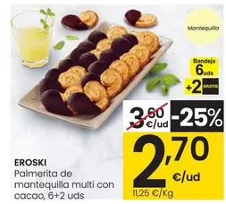 Oferta de Eroski - Palmerita De Mantequilla Multi Con Cacao por 2,7€ en Eroski