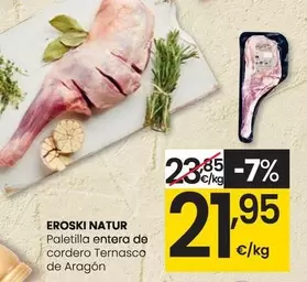 Oferta de Eroski Natur - Paletilla Entera De Cordero Ternasco De Aragon por 21,95€ en Eroski