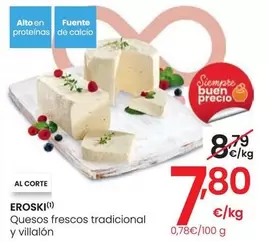 Oferta de Eroski - Quesos Frescos Tradicional Y Villalón  por 7,8€ en Eroski