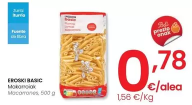 Oferta de Eroski Basic - Macarrones por 0,78€ en Eroski