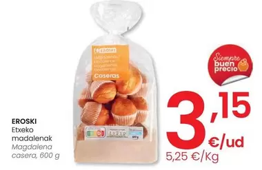 Oferta de Eroski - Magdalena Casera por 3,15€ en Eroski