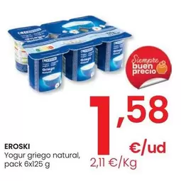 Oferta de Eroski - Yogur Griego Natural por 1,58€ en Eroski