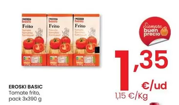 Oferta de Eroski Basic - Tomate Frito por 1,35€ en Eroski