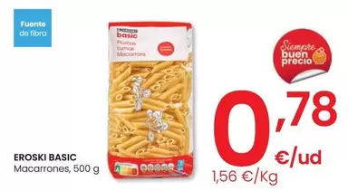 Oferta de Eroski Basic - Macarrones por 0,78€ en Eroski