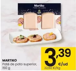 Oferta de Martiko - Paté De Pato Superior por 3,39€ en Eroski