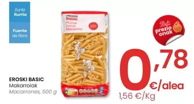 Oferta de Eroski Basic -  Macarrones por 0,78€ en Eroski