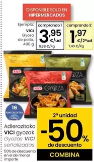 Oferta de VICI - Gyozas De Pollo por 3,95€ en Eroski