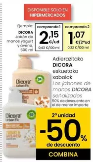 Oferta de Dicora - Jabón De Manos Yogurt Y Avena por 2,15€ en Eroski