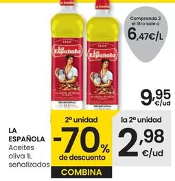 Oferta de La Española - Aceites Oliva Senalizados por 9,95€ en Eroski