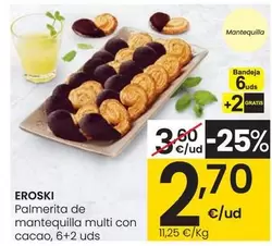 Oferta de Eroski - Palmerita De Mantequilla Multi Con Cacao por 2,7€ en Eroski