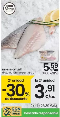 Oferta de Eroski Natur - Filete De Libina GGN por 5,59€ en Eroski