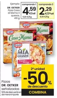 Oferta de Dr Oetker - Pizza Casa Di Mama 4 Quesos por 4,59€ en Eroski