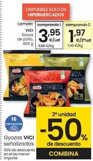 Oferta de VICI - Gyozas De Pollo por 3,95€ en Eroski