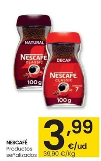 Oferta de Nescafé - Productos Senalizados por 3,99€ en Eroski