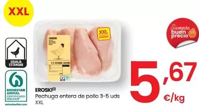 Oferta de Eroski - Pechuga Entera De Pollo por 5,67€ en Eroski